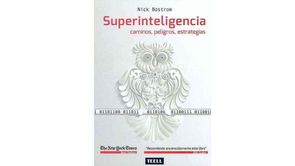 Superinteligencia: Caminos, peligros, estrategias, de Nick Bostrom