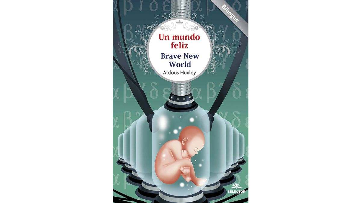 Un mundo feliz, de Aldous Huxley