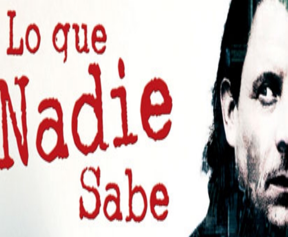 <b>Lo que nadie sabe lucha por la verdad</b>