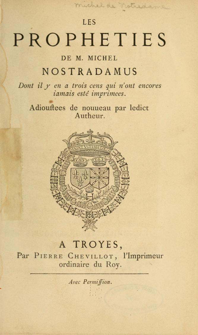 'Las Prophéties', del médico francés Michel de Notre-Dame